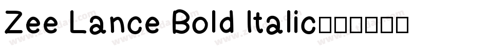 Zee Lance Bold Italic字体转换